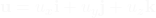 \mathbf{u} = u_x \mathbf{i} + u_y \mathbf{j} + u_z \mathbf{k}